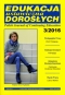 EDUKACJA ustawiczna DOROSŁYCH 3(94)/2016