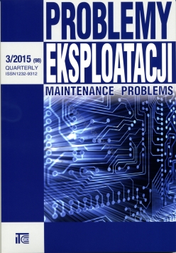 PROBLEMY EKSPLOATACJI Maintenance Problems 3/2015