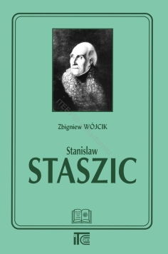 Stanisław Staszic' Zbigniew Wójcik (wersja elektroniczna).