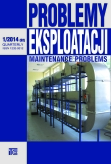 PROBLEMY EKSPLOATACJI Maintenance Problems 1/2014