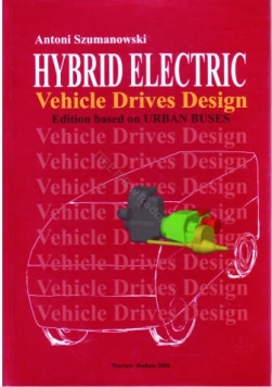 Hybrid electric vehicle drives design' - Antoni Szumanowski (wersja elektroniczna)