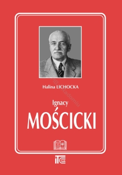 Ignacy Mościcki  Halina Lichocka
