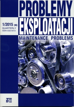 PROBLEMY EKSPLOATACJI Maintenance Problems 1/2015