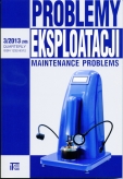 PROBLEMY EKSPLOATACJI Maintenance Problems 3/2013