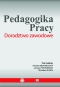 Pedagogika Pracy. Doradztwo zawodowe' - redakcja Henryk Bednarczyk, Janusz Figurski, Mirosław Żurek (wersja elektroniczna)