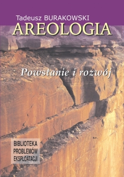 Areologia. Powstanie i rozwój'. Tadeusz Burakowski