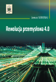 Rewolucja przemysłowa 4.0 - Janusz Sobieraj