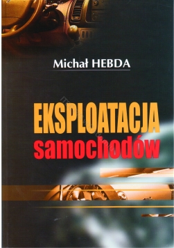 Eksploatacja samochodów '- Michał Hebda (wersja elektroniczna)